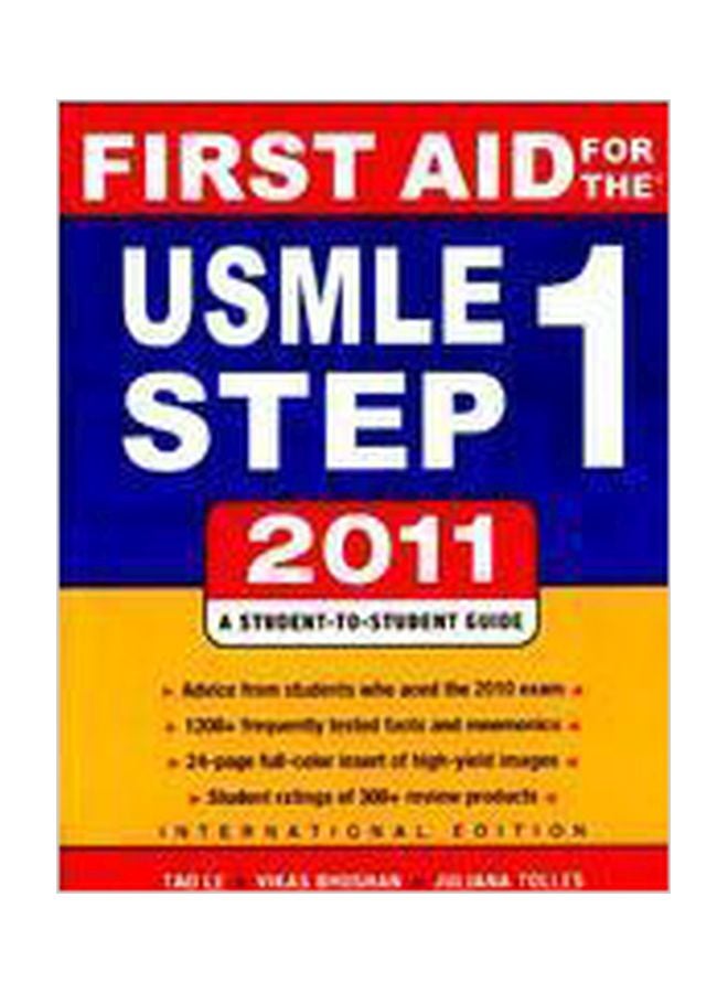First Aid For The USMLE Step 1 2011 Paperback English by Juliana Tolles - January 1, 2011 