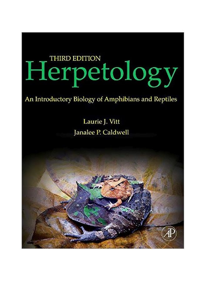 Herpetology : An Introductory Biology Of Amphibians And Reptiles Paperback English by Laurie J. Vitt - 15 Dec 2008 