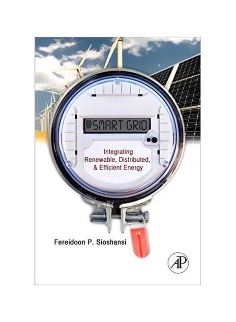 Smart Grid: Integrating Renewable, Distributed And Efficient Energy Paperback English - 12 Dec 2011