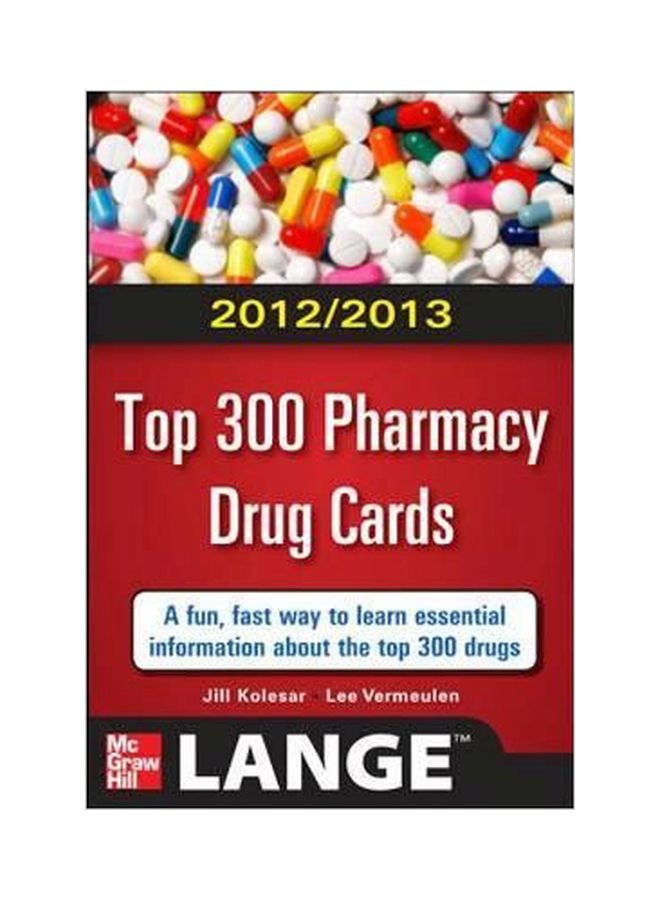 2012-2013 Top 300 Pharmacy Drug Cards Paperback English by Jill Kolesar - 16 Feb 2012 