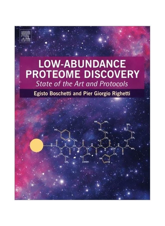Low-Abundance Proteome Discovery: State Of The Art And Protocols Paperback English by Egisto Boschetti - 27 Jul 2013 