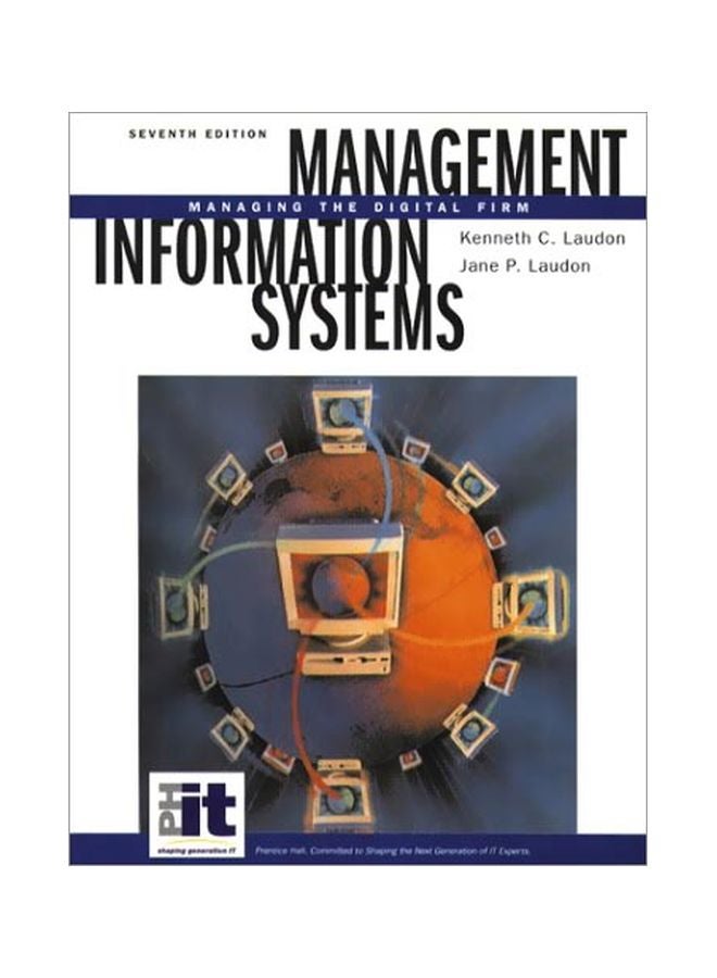 Management Information Systems: Managing The Digital Firm Hardcover English by Kenneth C. Laudon - 01 July 2001 