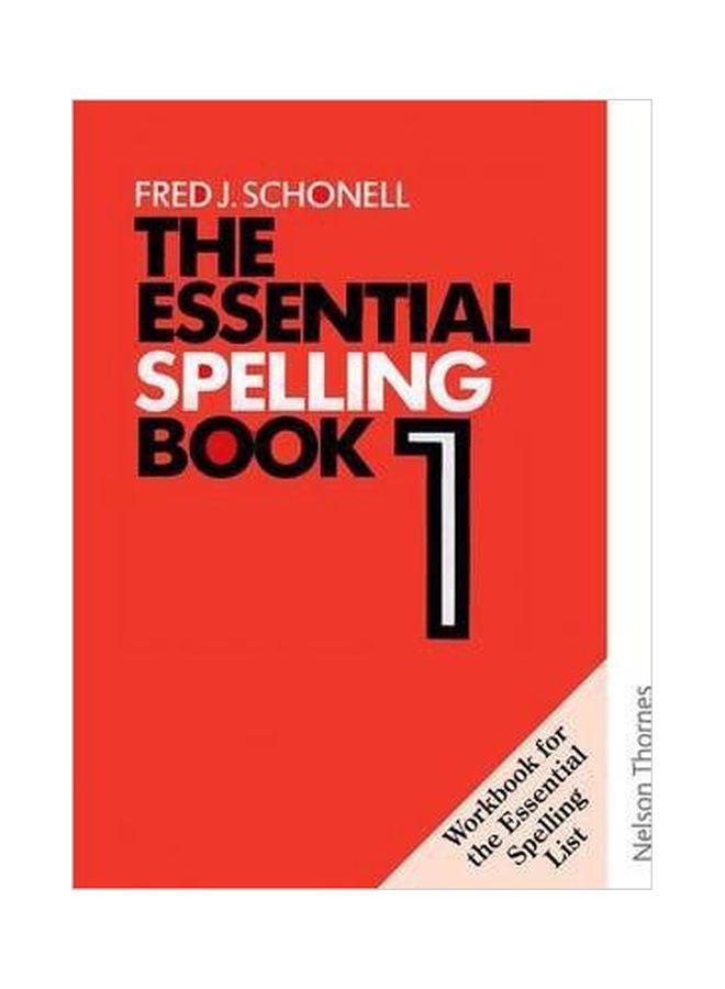 The Essential Spelling Book 1 - Workbook Paperback English by Fred J. Schonell - 01 Nov 2014 