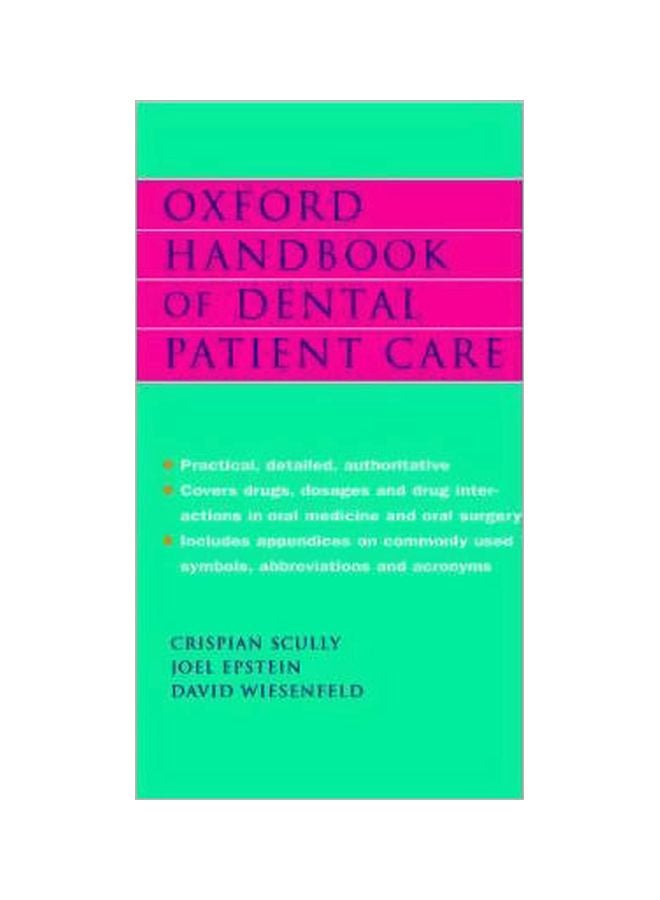 Oxford Handbook Of Dental Patient Care Paperback English by C.M. Scully - 36006