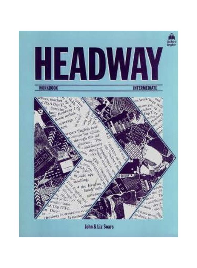 Headway: Intermediate Workbook Paperback English by John Soars - 21 Aug 1986