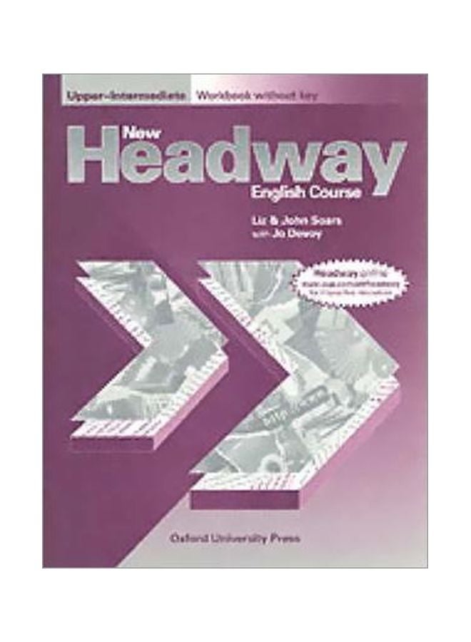 New Headway English Course: Upper-Intermediate Workbook Without Key Paperback Spanish by John Soars - 01 Jul 1998