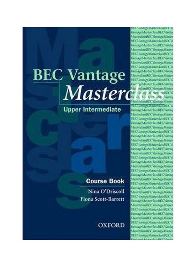 BEC Vantage Masterclass: Upper Intermediate Paperback English by Nina O'Driscoll - 15 Jan 2009 