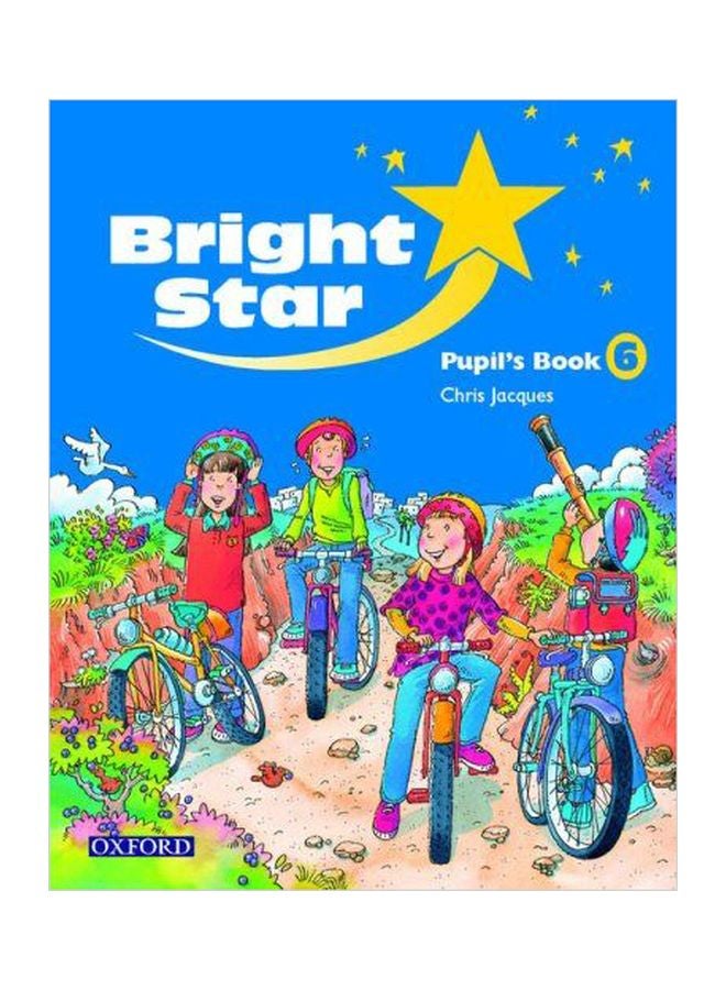Bright Star: Pupil's Book 6 Paperback English by Chris Jacques - 08 Apr 2004