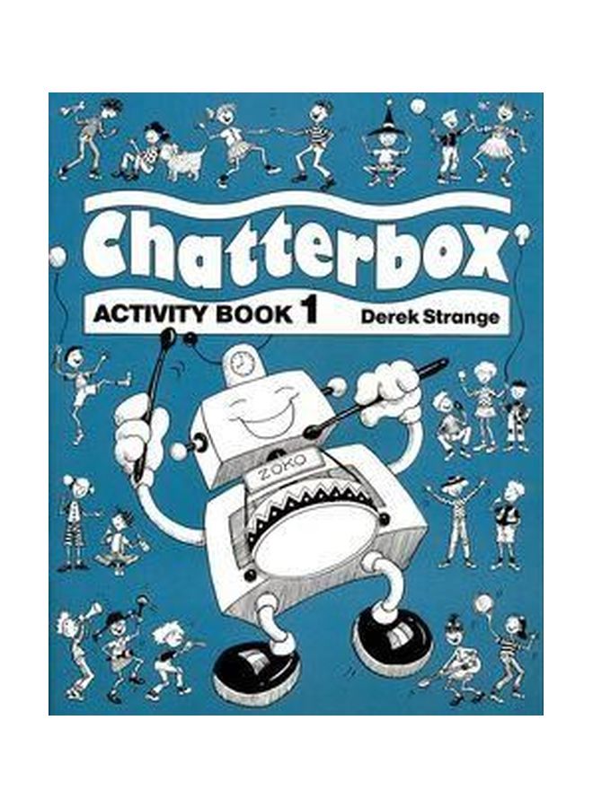 Chatterbox: Activity Book 1 Paperback English by Derek Strange - 06 Jul 1989