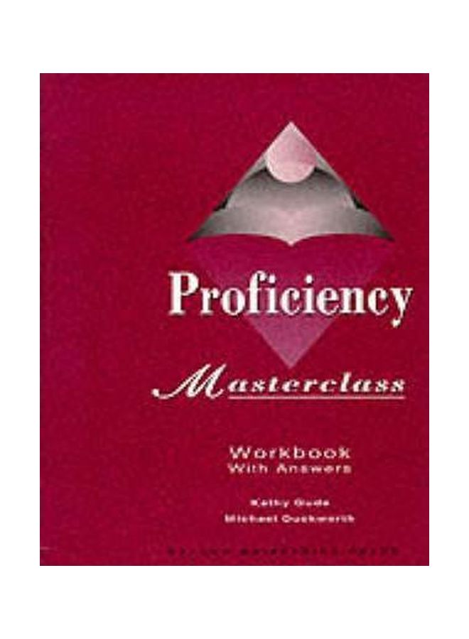 Proficiency Masterclass: Workbook With Answers Paperback English by Kathy Gude - 21 Feb 1998