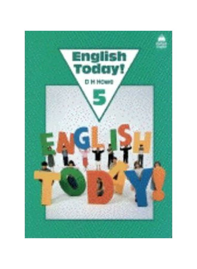 English Today 5 Paperback English by D. H. Howe - 07 Aug 1986