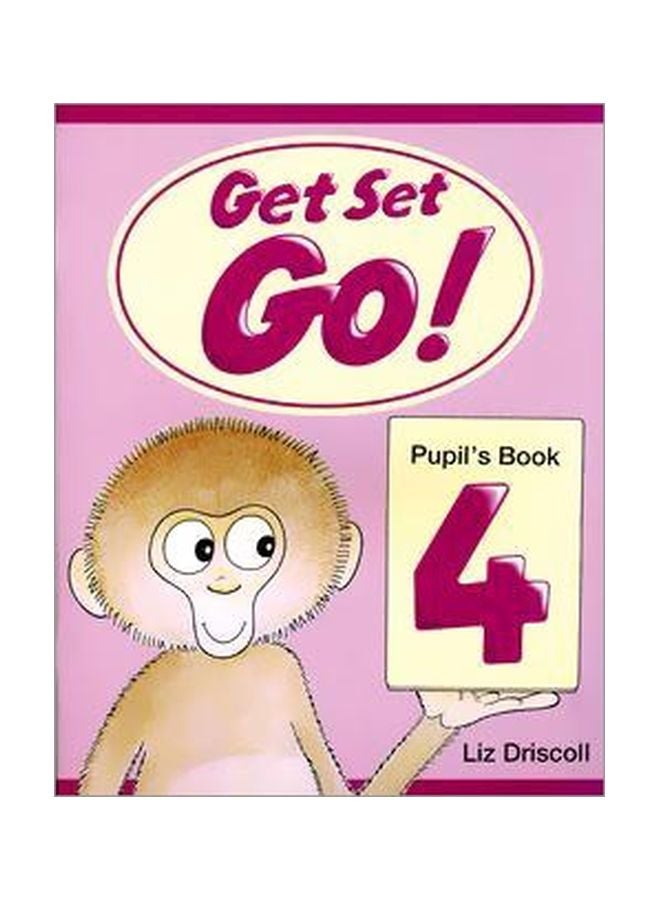 Get Set Go! Pupil's Book 4 Paperback English by Liz Driscoll - 19 Jun 1997 