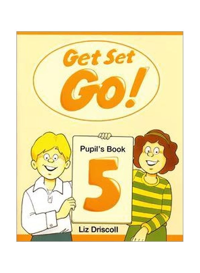 Get Set Go! Pupil's Book 5 Paperback English by Liz Driscoll - 02 Oct 1997 