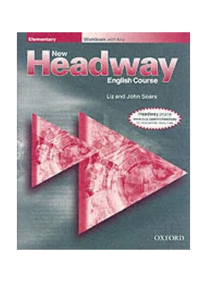 New Headway English Course: Elementary Workbook With Key Paperback English by John Soars - 01 Nov 2005