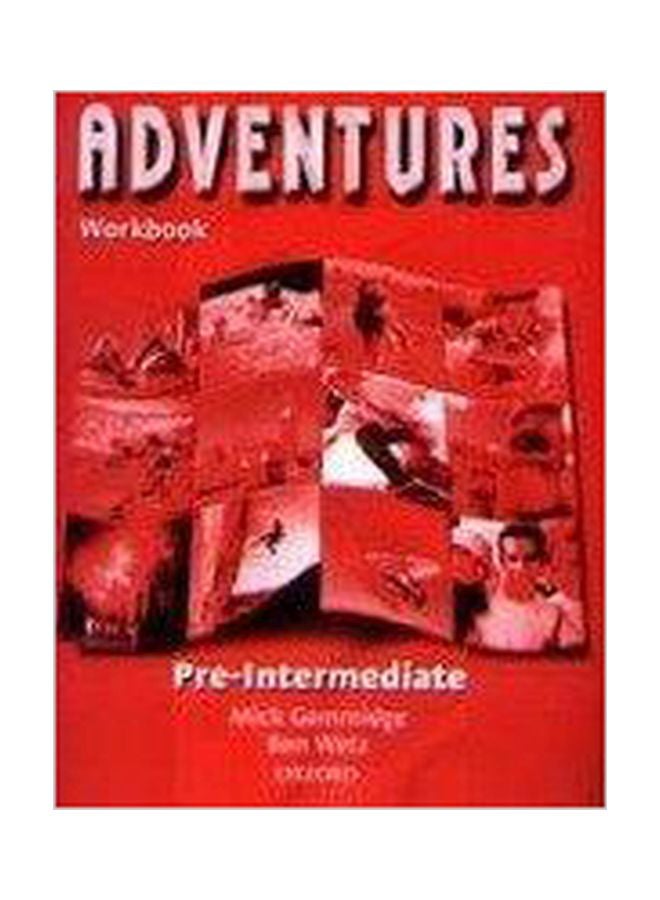Adventures: Pre-Intermediate Workbook Paperback Spanish by Ben Wetz - 09 Oct 2003