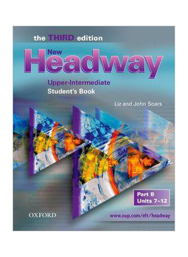 New Headway: Upper-Intermediate Student's Book Paperback English by Liz Soars - 01 Dec 2008