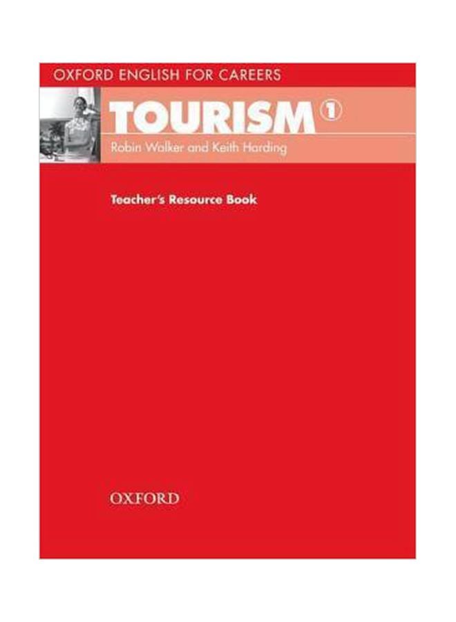 Oxford English For Careers Tourism 1 paperback english - 15 Jul 2009