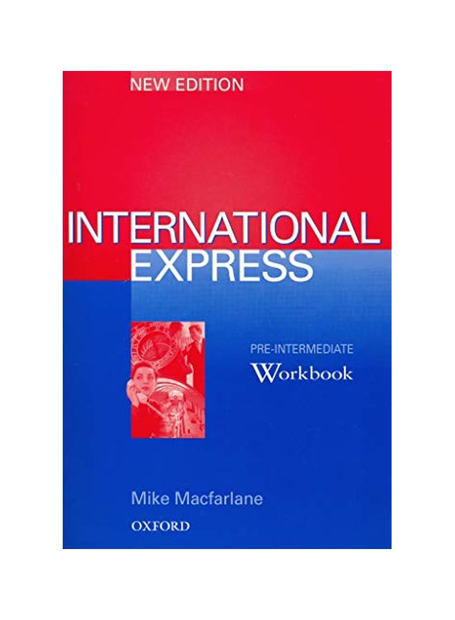 International Express Paperback Spanish by Mike Macfarlane - 05 Aug 2004