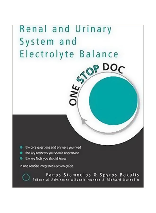 One Stop Doc Renal And Urinary System And Electrolyte Balance Paperback English by Panos Stamoulos - 11 Aug 2005