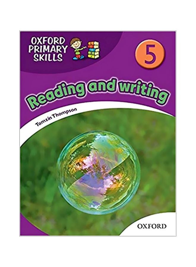Oxford Primary Skills: Reading And Writing 5 paperback spanish - 14 May 2010 