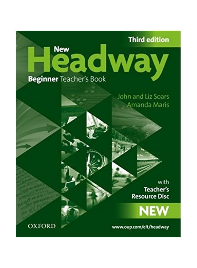 New Headway: Beginner Teacher's Book Paperback English by Liz Soars - 25 Mar 2010