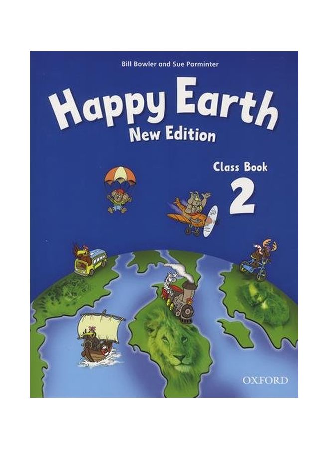 Happy Earth: Class Book 2 Paperback English by Bill Bowler - 05 Oct 2009