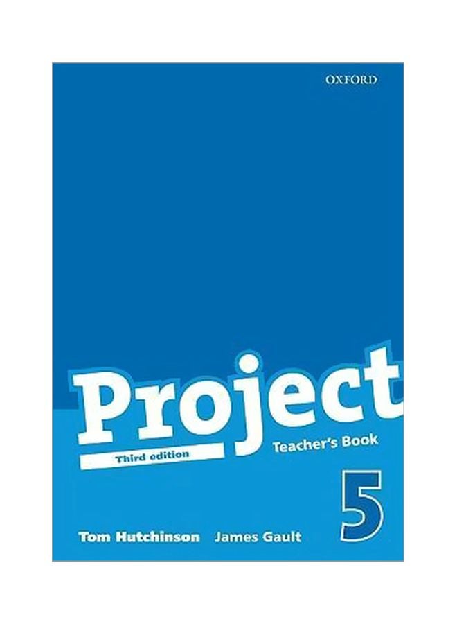 Project 5: Teacher's Book Paperback English by Tom Hutchinson - 16 Jul 2009