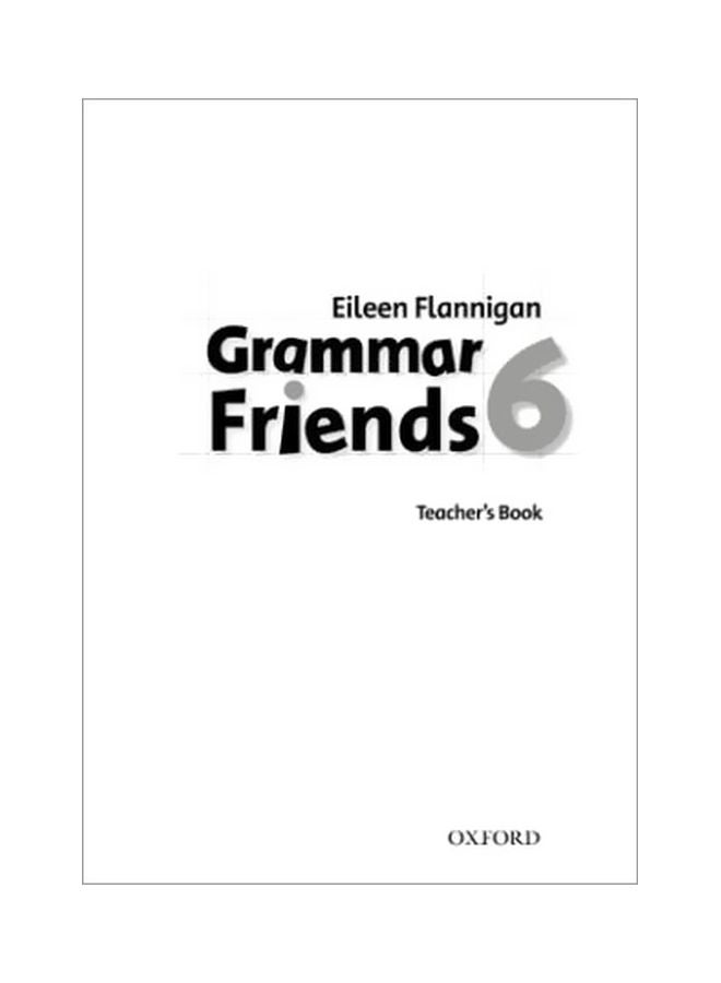 Grammar Friends: Teacher's Book: 6 Paperback Spanish by Tim Ward - 21 Jan 2010 