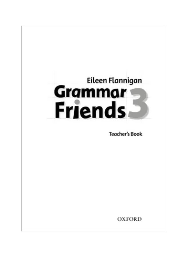 Grammar Friends: Teacher's Book: 3 Paperback Spanish by Tim Ward - 23 Apr 2009 