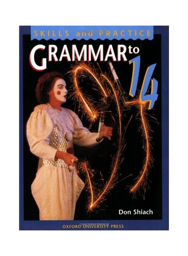 Grammar To 14 Paperback English by Don Shiach - 30 Apr 1998 