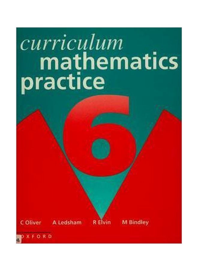 Curriculum Mathematics Practice 6 Paperback English by C. Oliver - 27 Jun 1996 