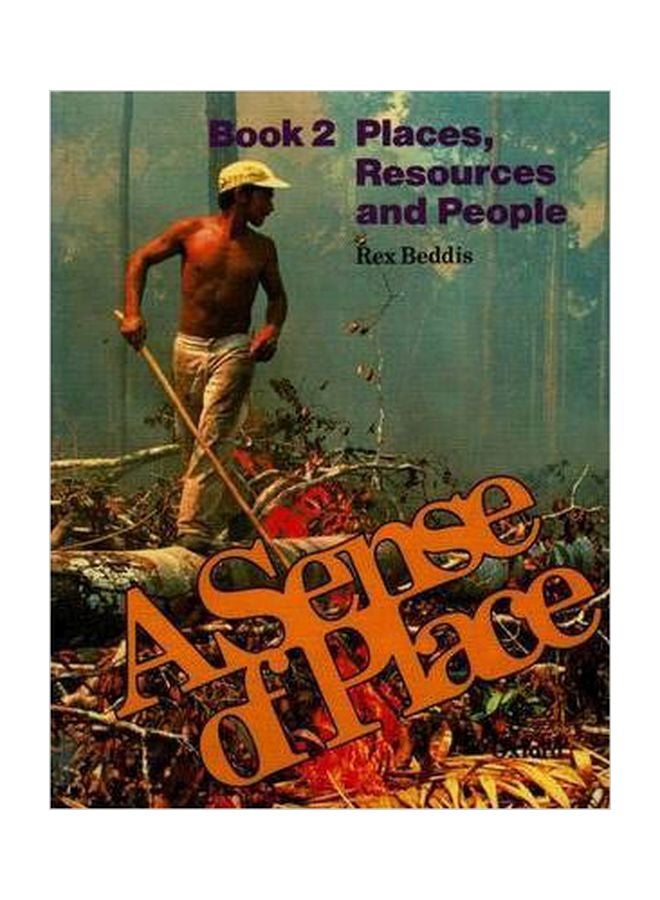 A Sense Of Place: Places, Resources, And People: Book 2 Paperback English by Rex Beddis - 13 May 1982
