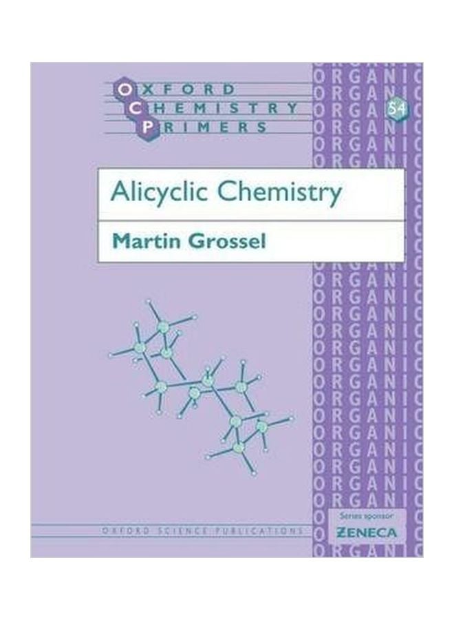 Alicyclic Chemistry Paperback English by Martin Grossel - 18 Dec 1997 