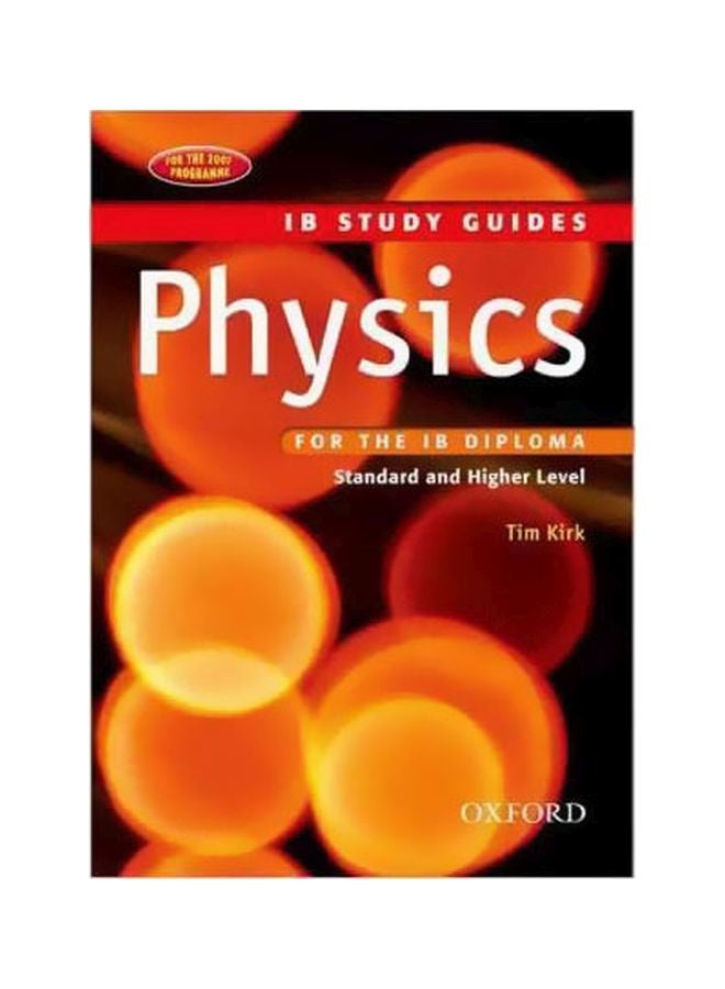 IB Study Guide: Physics Paperback English by Tim Kirk - 25 Feb 2008