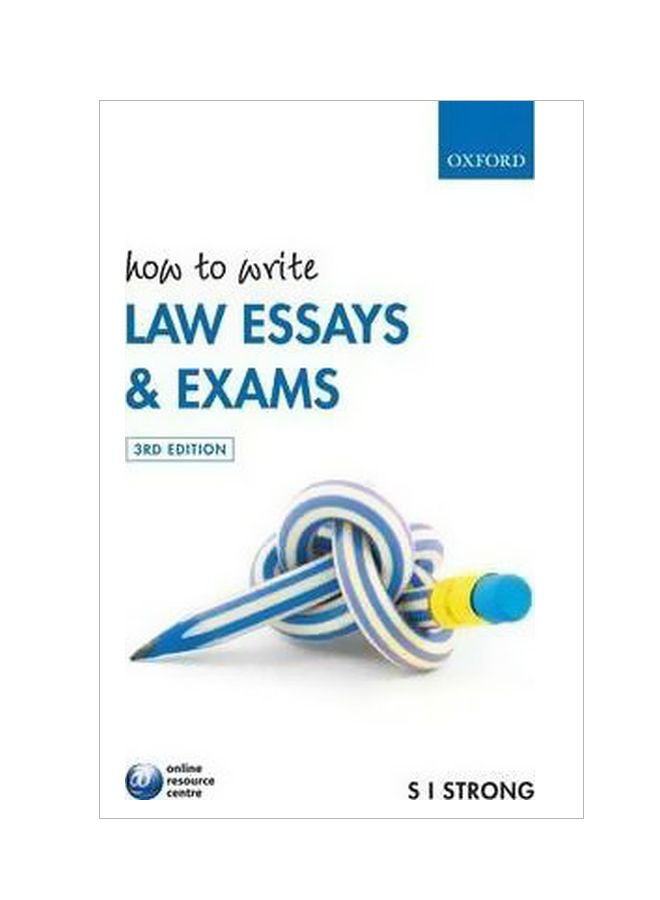 How To Write Law Essays And Exams Paperback English by S. I. Strong - 03 Jun 2010 