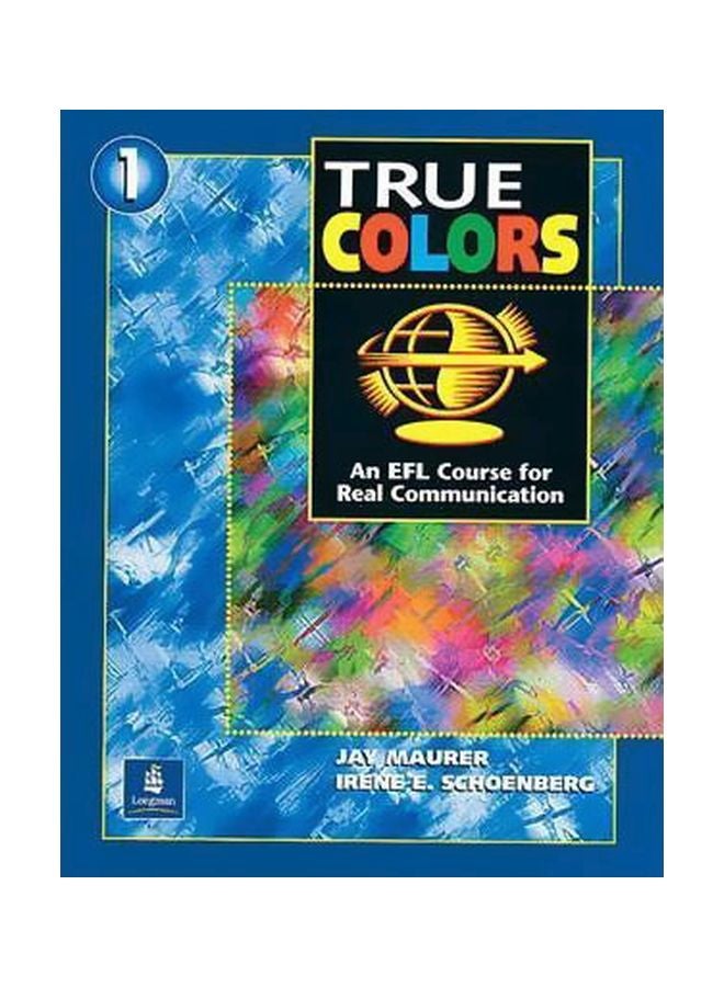 True Colors: An EFL Course For Real Communication paperback english - 01 Jan 1998 