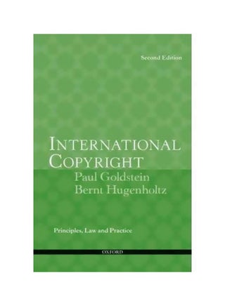 International Copyright: Principles, Law, And Practice Paperback English by Paul Goldstein - 04 Feb 2011 - v1607343590/N42759843A_1