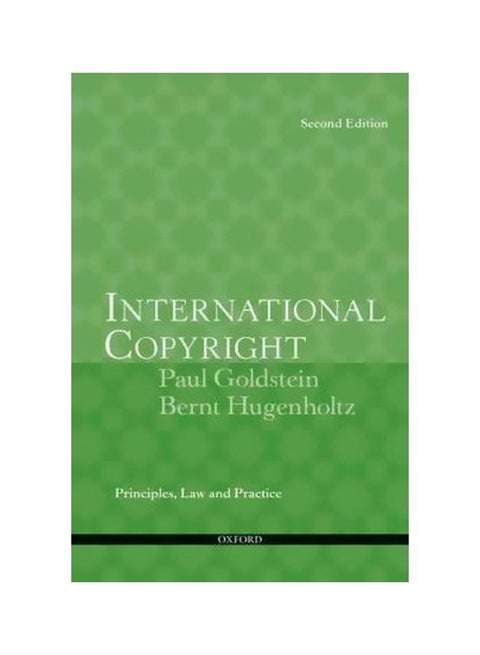 International Copyright: Principles, Law, And Practice Paperback English by Paul Goldstein - 04 Feb 2011