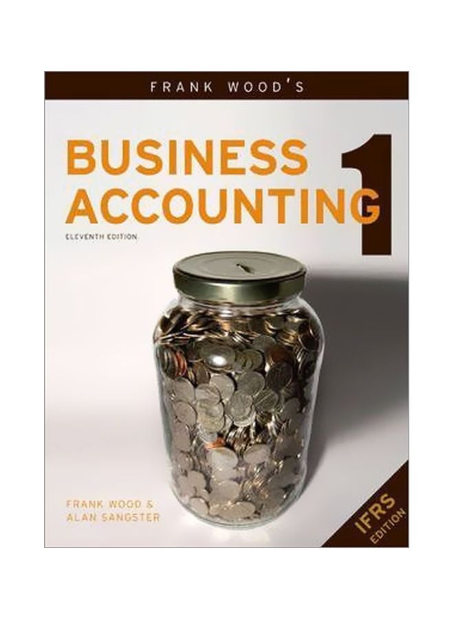 Frank Wood's Business Accounting Volume 1 Paperback English by Frank Wood - 30 Nov 2008 