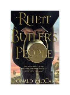 Rhett Butler's People Hardcover English by Donald McCaig - 6-Nov-07