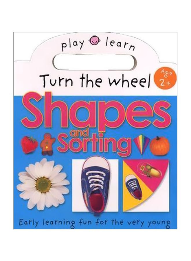 Turn The Wheel Shapes And Sorting paperback english - 01 Oct 2004
