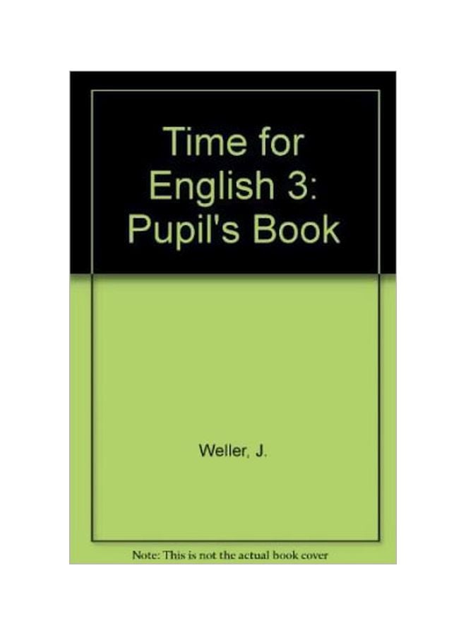 Time For English 3: Pupil's Book Paperback English by Gabrielle Pritchard - 05 Jul 1999