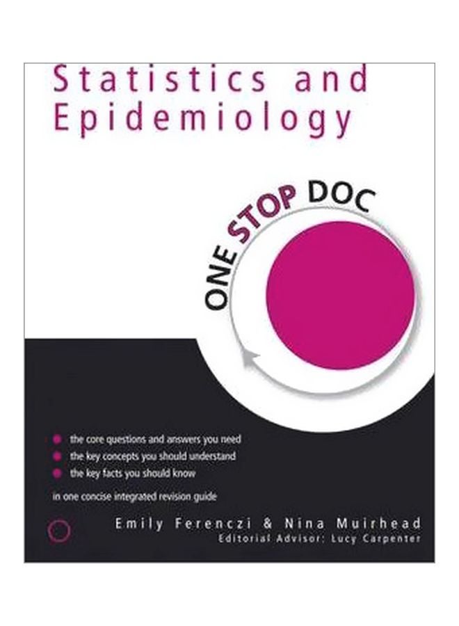 One Stop Doc: Statistics And Epidemiology Paperback English by Emily Ferenczi - 12 Apr 2007 