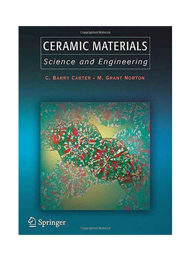 Ceramic Materials: Science And Engineering hardcover english - 30 Apr 2007 