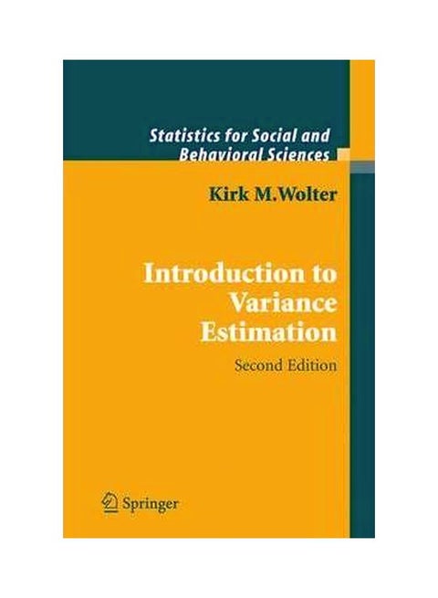 Introduction To Variance Estimation Paperback English by Kirk Wolter - 01 Dec 2003