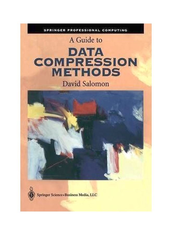 A Guide To Data Compression Methods Paperback English by David Salomon - 01 Mar 2002 