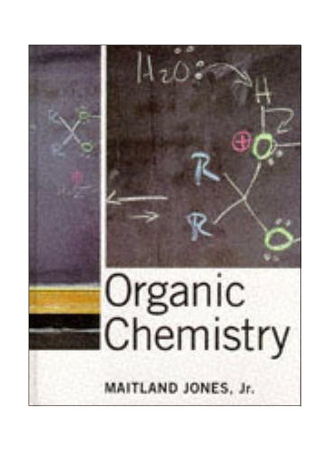 Organic Chemistry Hardcover English by Maitland Jones - 24 Mar 1997 