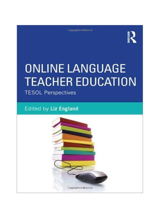 Online Language Teacher Education: Tesol Perspectives Paperback English - 20 Jun 2012