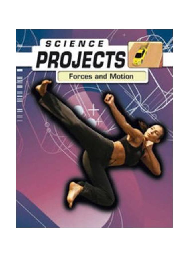 Science Projects: Forces And Motion paperback english - 29 May 2008