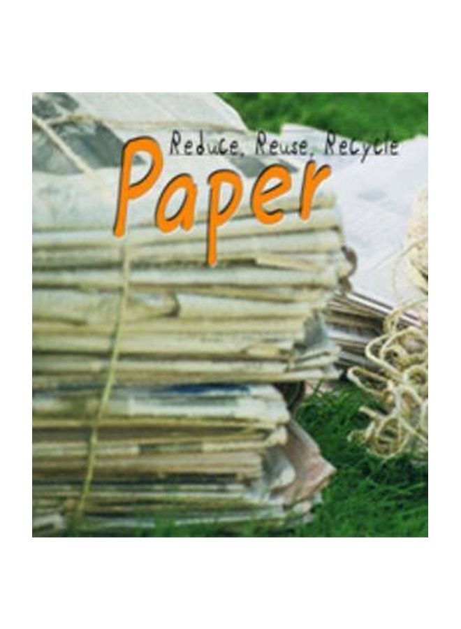 Paper: Reduce, Reuse, Recycle paperback english - 7 Aug 2008 